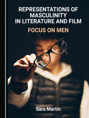 cover image of Representations of Masculinity in Literature and Film